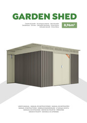 GARDEN SHED 8,96m2 Manual De Instrucciones