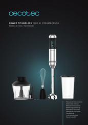 cecotec POWER TITANBLACK 1500 XL CREAM&CRUSH Manual De Instrucciones