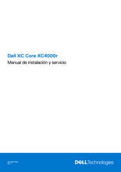 Dell Technologies XC Core XC4000r Manual De Instalación Y Servicio