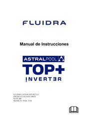 fluidra ASTRALPOOL TOP+ 18 INVERTER Manual De Instrucciones