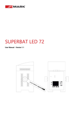 Mark SUPERBAT LED 72 Manual Del Usuario