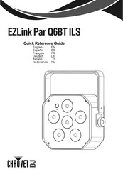 Chauvet DJ EZLink Par Q6BT ILS Guía De Referencia Rápida