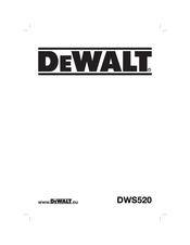 DeWalt DWS520 Traducido De Las Instrucciones Originales