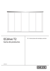 GEZE ECdrive T2 Serie Instrucciones De Montaje Y Servicio