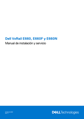 Dell VxRail E660F Manual De Instalación Y Servicio