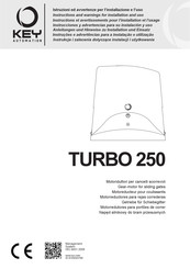 Key Automation TURBO 250 SC252M Instrucciones Y Advertencias Para Su Instalación Y Uso