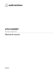 Audio-Technica ATH-S300BT Manual De Usuario