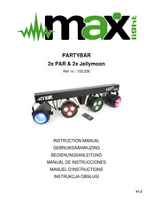 MAX LIGHT PARTYBAR 2x PAR & 2x Jellymoon Manual De Instrucciones