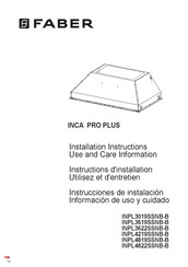 Faber INCA PRO PLUS NPL3019SSNB-B Instrucciones De Instalación Información De Uso Y Cuidado