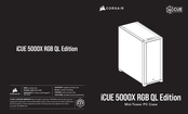 Corsair iCUE 5000X RGB Manual Del Usuario