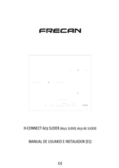 FRECAN H-CONNECT 603 SLIDER Manual De Usuario E Instalador