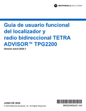 Motorola Solutions ADVISOR TPG2200 TETRA Guía De Usuario