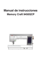 Janome Memory Craft 9450QCP Manual De Instrucciones