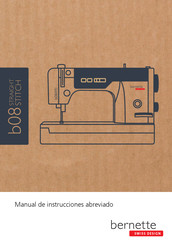 Bernette b08 STRAIGHT STITCH Manual De Instrucciones Abreviado