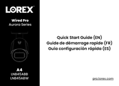 Lorex Aurora A4 LNB45ABW Guía Configuración Rápida