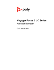 Poly Voyager Focus 2 UC Serie Guia Del Usuario