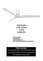 LUCCI Air LONDO DC Instrucciones De Instalación