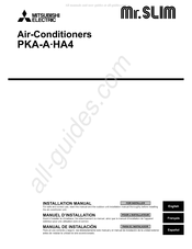 Mitsubishi Electric Mr.Slim PKA-A-HA4 Manual De Instalación