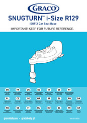 Graco SNUGTURN i-Size R129 Manual Del Usuario