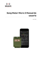 Wildlife Acoustics Song Meter Micro 2 Manual De Usuario