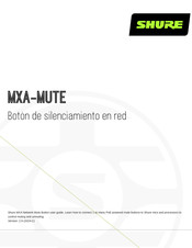 Shure MXA-MUTE Manual Del Usuario