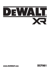 DeWalt XR DCF961NT Manual De Instrucciones