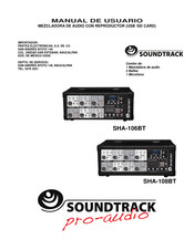 Soundtrack pro-audio SHA-106BT Manual De Usuario