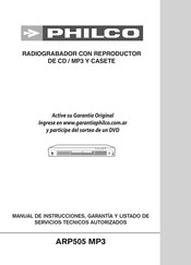 Philco ARP505 MP3 Manual De Instrucciones, Garantia Y Listado De Servicios Tecnicos Autorizados