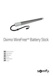 SOMFY Oximo WireFree Battery Stick Manual