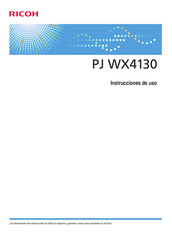 Ricoh PJ WX4130 Instrucciones De Uso