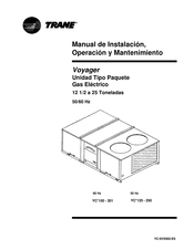 Trane Voyager YC 100B Serie Manual De Instalación, Operación Y Mantenimiento