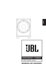 Jbl NORTHRIDGE E Serie Manual De Usuario