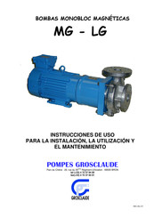 GROSCLAUDE MG 315 Instrucciones De Uso Para La Instalación, La Utilización Y El Mantenimiento