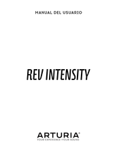 Arturia REV INTENSITY Manual Del Usuario