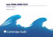 Cambridge Audio azur 540A V2.0 Manual Del Usuario