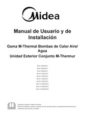 Midea M-Thermal Bibloc SMKI-160 + MHA-V16W/D2RN1 Manual De Usuario Y De Installación