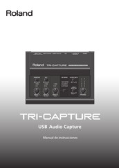 Roland TRI-CAPTURE Manual De Instrucciones