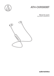 Audio-Technica ATH-CKR300BT Manual De Usuario