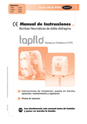 TapFlo PTFE Serie Manual De Instrucciones