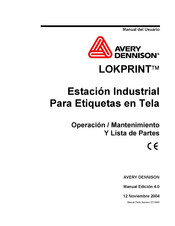 Avery Dennison LOKPRINT Operación / Mantenimiento Y Lista De Partes