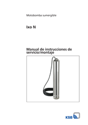 KSB Ixo N Manual De Instrucciones De Servicio/Montaje