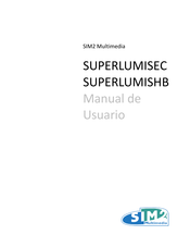 Sim2 SUPERLUMISEC Manual De Usuario