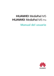 Huawei MediaPad M5 Pro Manual Del Usuario