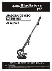 Gladiator PRO LYE 823/220 Instrucciones De Uso