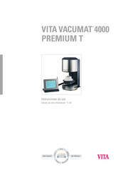 vita VACUMAT 4000 PREMIUM T Instrucciones De Uso