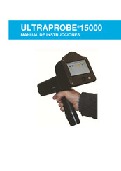 UE Systems ULTRAPROBE 15000 Manual De Instrucciones