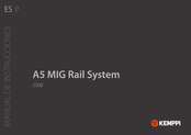 Kemppi A5 MIG Rail System 2500 Manual De Instrucciones