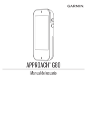 Garmin APPROACH G80 Manual Del Usuario