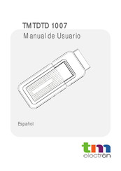 TM Electron TMTDTD 1007 Manual De Usuario