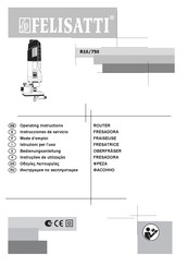 Felisatti R16/750 Instrucciones De Servicio